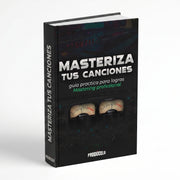 Masteriza tus canciones - Guia